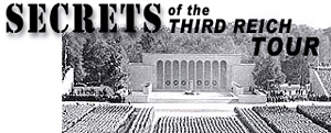 Secrets of the Third Reich Tour