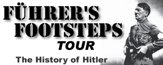 Führer's Footsteps Tour