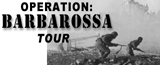 13 Days: Russia - Operation Barbarossa Tour