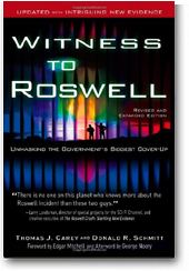 Witness to Roswell by Tom Carey & Don Schmitt »